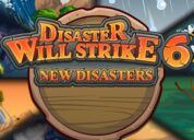Disaster Will Strike 6: New Disasters Walkthrough and Review